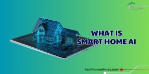 What is Smart Home AI