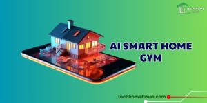 AI Smart Home Gym